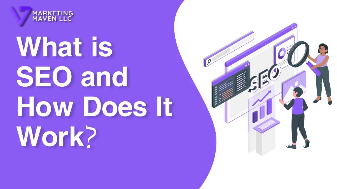 What is SEO and How Does It Work?