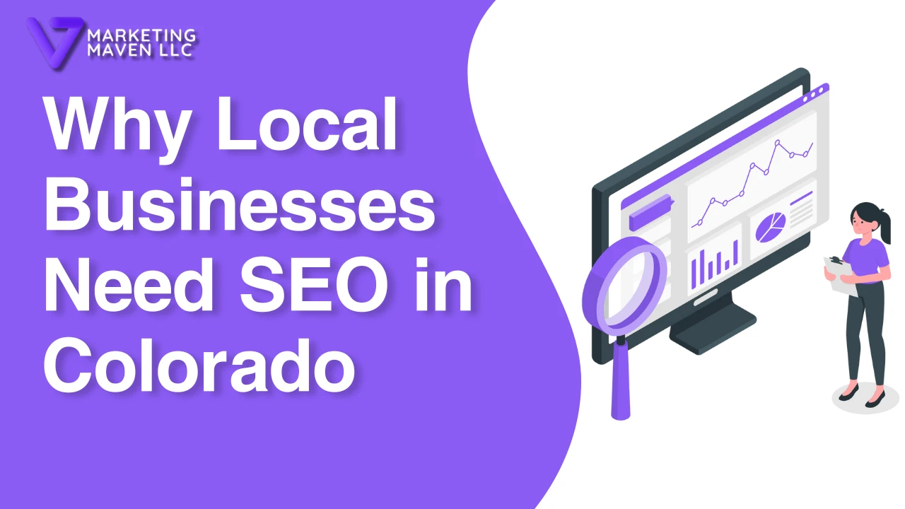 Why Local Businesses Need SEO in Colorado