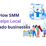 How SMM Helps Local Colorado Businesses A Simple Guide by Marketing Maven