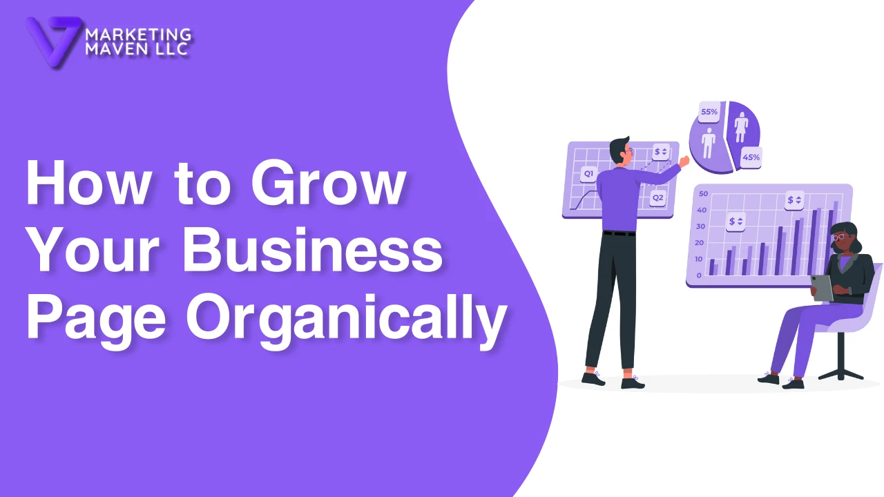 How to Grow Your Business Page Organically